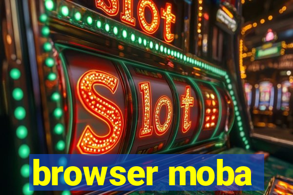 browser moba